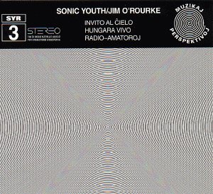Invito Al Cielo - Sonic Youth / O'rourke - Musik - SYR - 0787996900322 - 18. september 2009