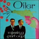 Cover for Oiler · Missing Part 1 (CD) (2017)