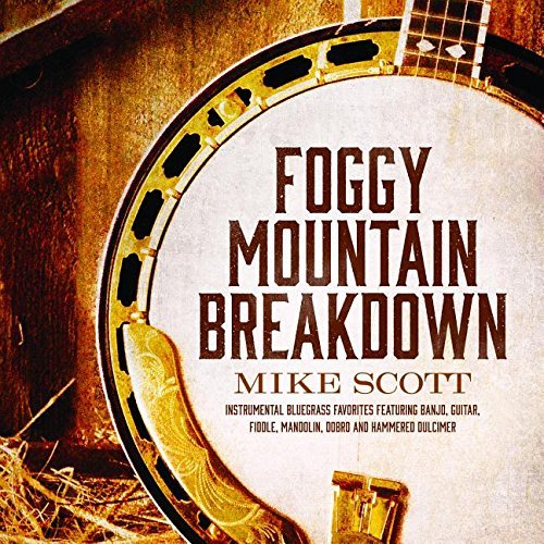 Cover for Mike Scott · Foggy Mountain Breakdown (CD) (2015)
