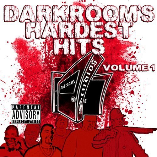 Darkroom's Hardest Hits 1 - Darkroom Familia - Música - Darkroom Studios - 0793347907322 - 21 de julho de 2009