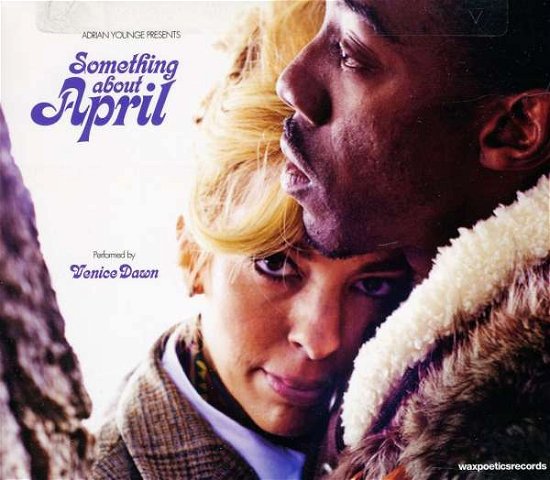 Venice Dawn: Something About April - Adrian Younge - Music - WAX POETICS - 0795550011322 - March 2, 2012