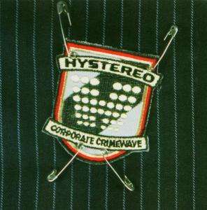 Cover for Hystereo · Corporate Crimewave (CD) (2009)