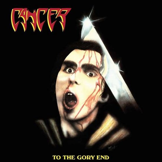 Cover for Cancer · To The Gory End (CD) (2021)