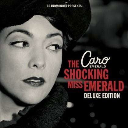 Caro Emerald · Shocking Miss Emerald (CD) [Bonus CD, Deluxe edition] (2013)