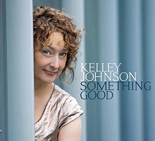 Cover for Kelley Johnson · Something Good (CD) (2020)