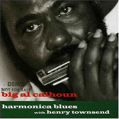Big Al Calhoun - Harmonica Blues - Big Al Calhoun - Música - ARCOLA - 0806431100322 - 18 de maio de 2004