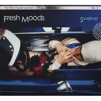 Cover for Fresh Moods · Swerve (CD) (2013)