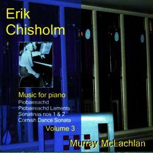 Cover for Chisholm / Mclachlan · Music for Piano 3 (CD) (2009)