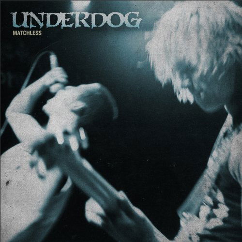 Cover for Underdog · Matchless (CD) [Digipak] (2010)