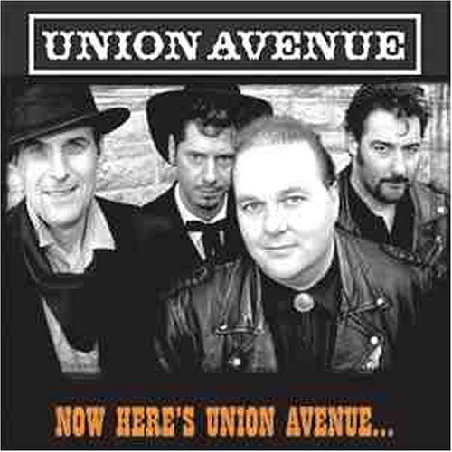 Cover for Union Avenue · Now HereS Union Avenue (CD) (2005)