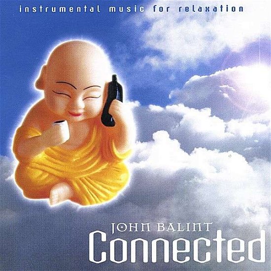 Cover for John Balint · Connected (CD) (2003)