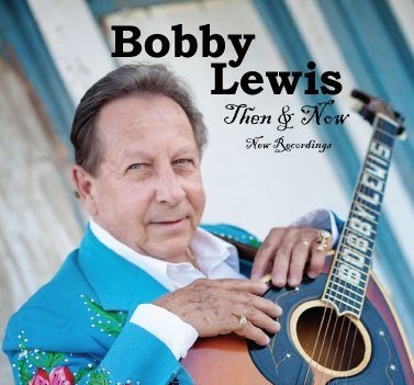 Cover for Bobby Lewis · Bobby Lewis - Then and Now (CD) (2011)