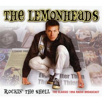 Cover for The Lemonheads · Rockin the Shell (CD) (2013)
