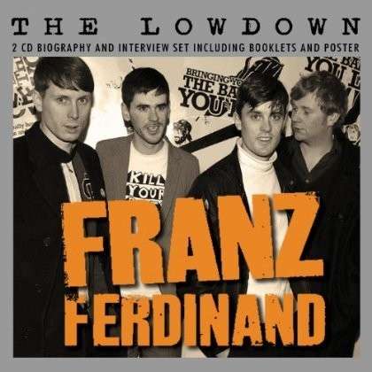 The Lowdown - Franz Ferdinand - Musik - SEXY INTELLECTUAL - 0823564632322 - 23. september 2013