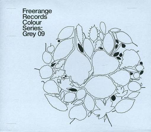 Freerange Records Presents Colour Series: Grey 09 - Freerange Records Presents Colour Series: Grey 09 - Muzyka - Vital - 0823670038322 - 27 marca 2012