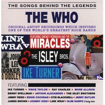 Cover for Songs Behind the Legends · The Songs Behind The Legends - The Who (CD) (2017)