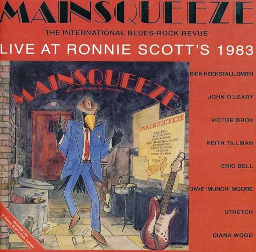 Cover for Mainsqueeze · Live At Ronnie ScottS (CD) (2011)