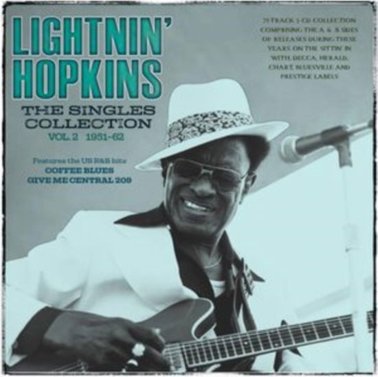 Singles Collection Vol. 2 1951-62 - Lightnin Hopkins - Musiikki - ACROBAT - 0824046915322 - perjantai 12. heinäkuuta 2024