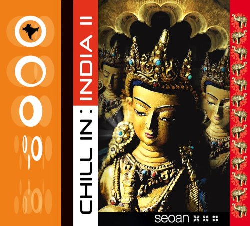 Cover for Chill in India II / Various · Chill In India Ii / Various-Chill In India Ii / Va (CD) [Digipak] (2006)