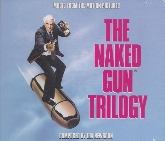 Cover for Ira Newborn · Naked Gun Trilogy / O.s.t. (CD) (2020)