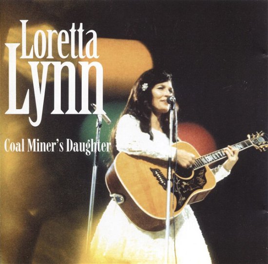 Cover for Loretta Lynn  · Coal Miner'S Daughter (CD)