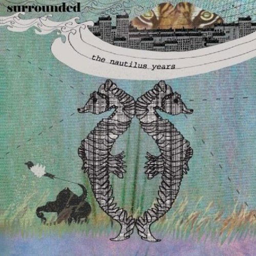 Cover for Surrounded · The Nautilus Years (CD) (2010)