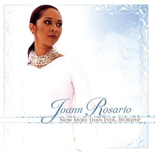 Now More Than Ever...W by Rosario, Joann - Joann Rosario - Musik - Sony Music - 0828765847322 - 12 juli 2005