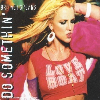 Cover for Britney Spears · Do Somethin' (MCD) (2005)