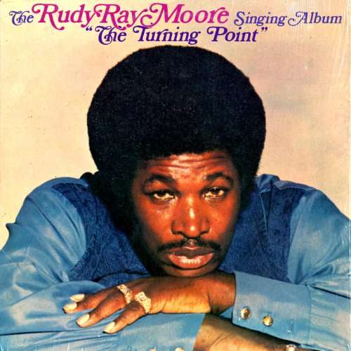 The Turning Point - Rudy Ray Moore - Musiikki - DOLEMITE RECORDS - 0829357010322 - perjantai 12. toukokuuta 2017