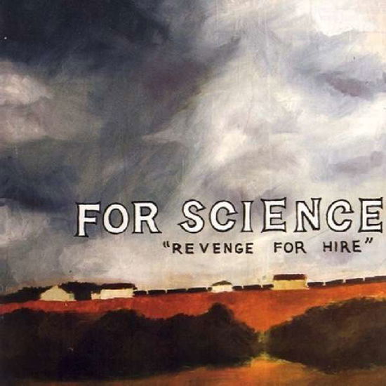 Cover for For Science · Revenge For Hire (CD) (2013)