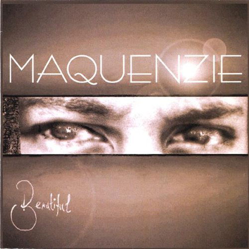 Beautiful - Maquenzie - Muziek - RL-2 - 0880892000322 - 15 april 2003