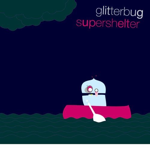 Cover for Glitterbug · Supershelter (CD) (2008)