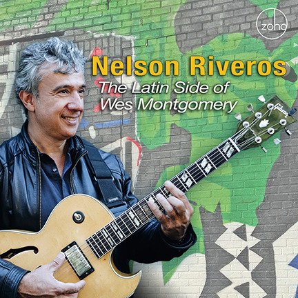 Nelson Riveros · Latin Side Of Wes Montgomery (CD) (2021)