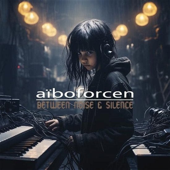 Cover for Aiboforcen · Between Noise &amp; Silence (CD) (2024)