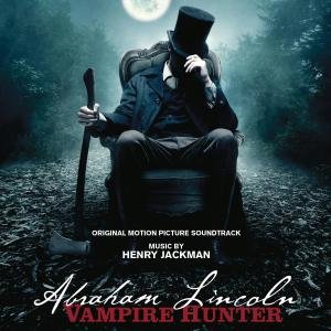 Cover for Abraham Lincoln: Vampire Hunter / O.s.t. (CD) (2012)