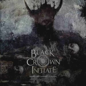 Selves We Cannot Forgive - Black Crown Initiate - Musiikki - SPV - 0886922707322 - torstai 16. kesäkuuta 2016