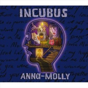 Cover for Incubus · Anna Molly (SCD) (2006)