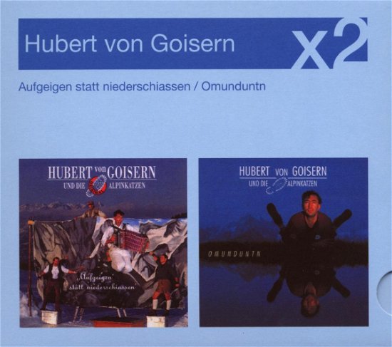 Cover for Hubert Von Goisern · Aufgeigen Statt Niederschiassen / Omundunth (CD)