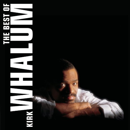 Cover for Kirk Whalum · Best of Kirk Whalum (CD) (2009)