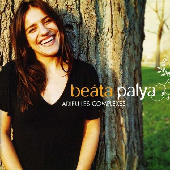 Cover for Beata Palya · Adieu Les Complexes (CD) (2009)