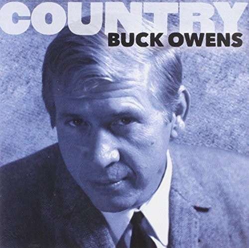 Cover for Buck Owens · Country: Buck Owens (CD) (2014)