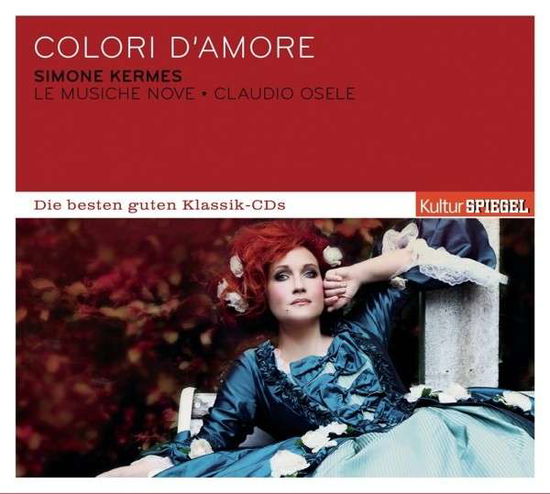 Kulturspiegel: Die Besten Guten-colori Damore - Simone Kermes - Musik - SONY CLASSICAL - 0888837818322 - 4. oktober 2013