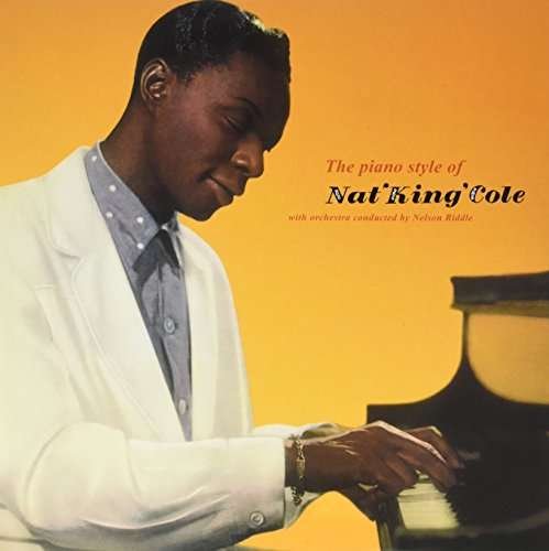 Cover for Nat King Cole · The Piano Style (LP) (2017)