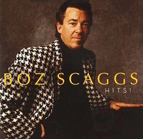 Cover for Boz Scaggs · Hits (CD) (2006)