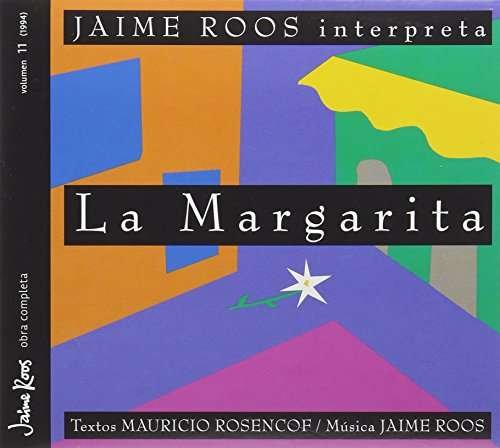 Cover for Jaime Roos · La Margarita (CD) (2017)