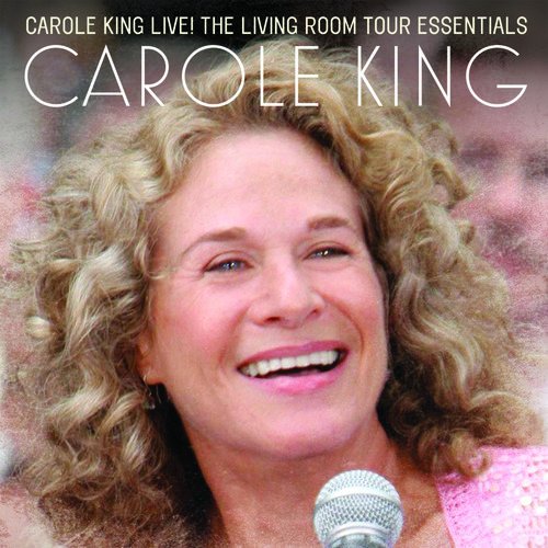 Cover for Carole King · Carole King Live: the Living Room Tour Essentials (CD) (2017)
