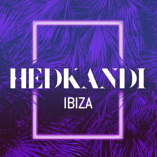 Cover for Hed Kandi Ibiza 2017 (CD) (2017)
