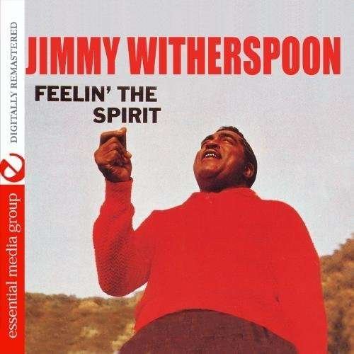 Cover for Jimmy Witherspoon · Feelin the Spirit (CD) (2012)