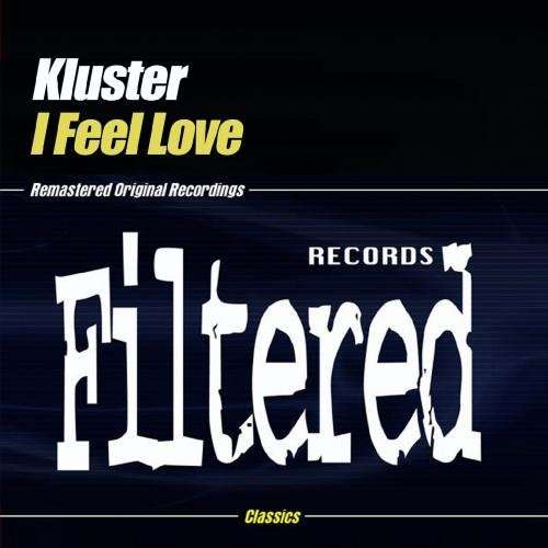 Cover for Kluster · I Feel Love (CD) (2019)