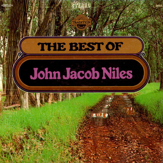 Cover for John Jacob Niles · Best of (CD) [Remastered edition] (2012)